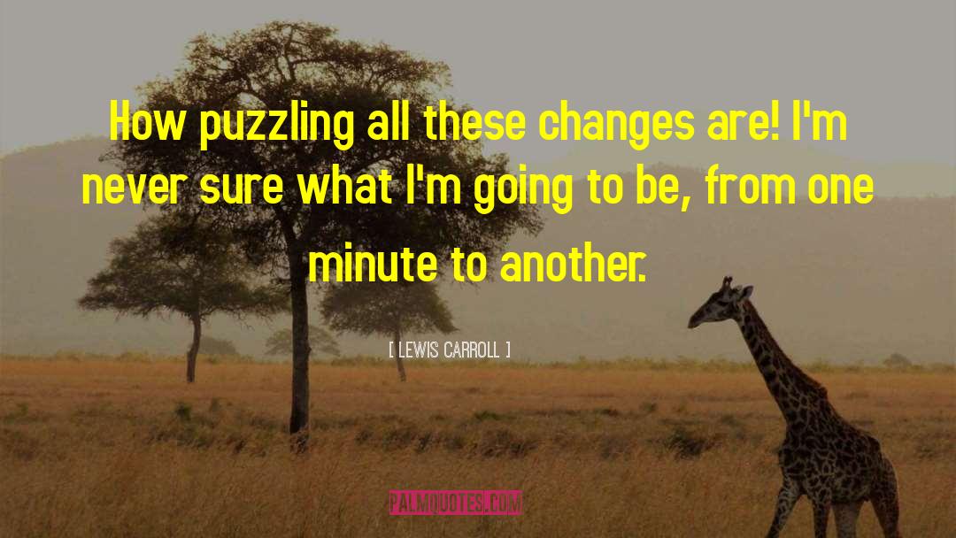 Puzzling quotes by Lewis Carroll