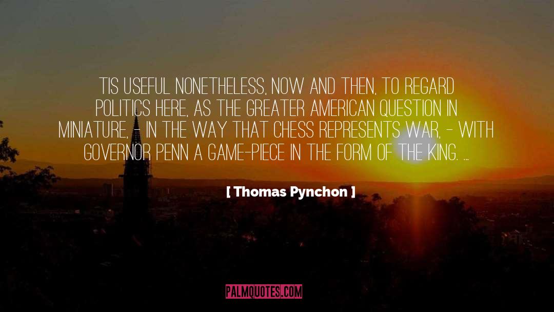 Pynchon quotes by Thomas Pynchon