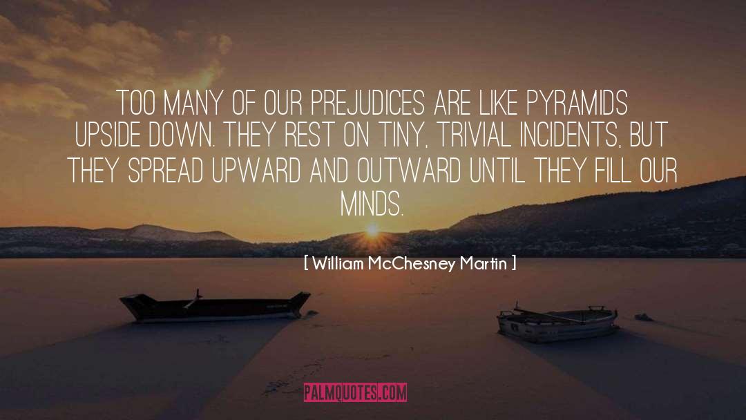 Pyramids quotes by William McChesney Martin