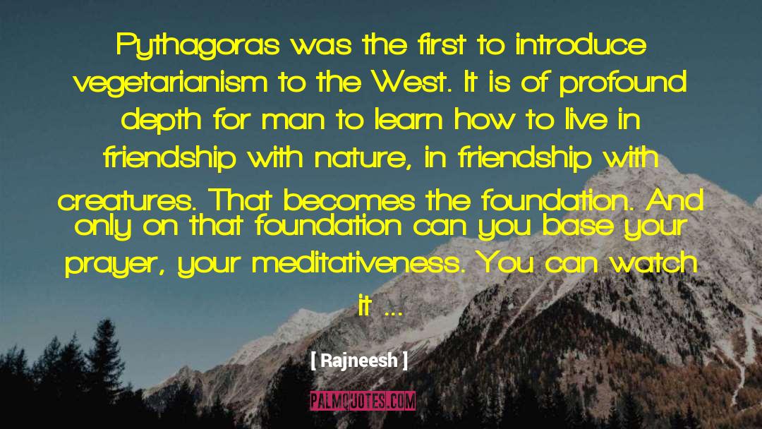 Pythagoras quotes by Rajneesh