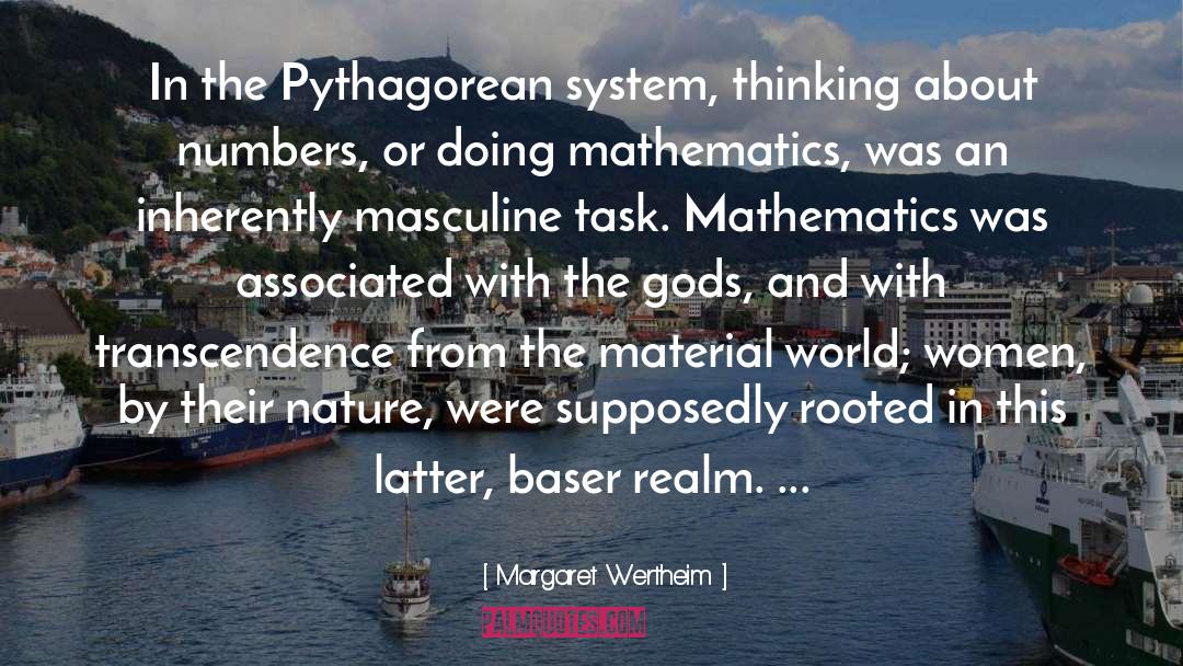 Pythagorean quotes by Margaret Wertheim