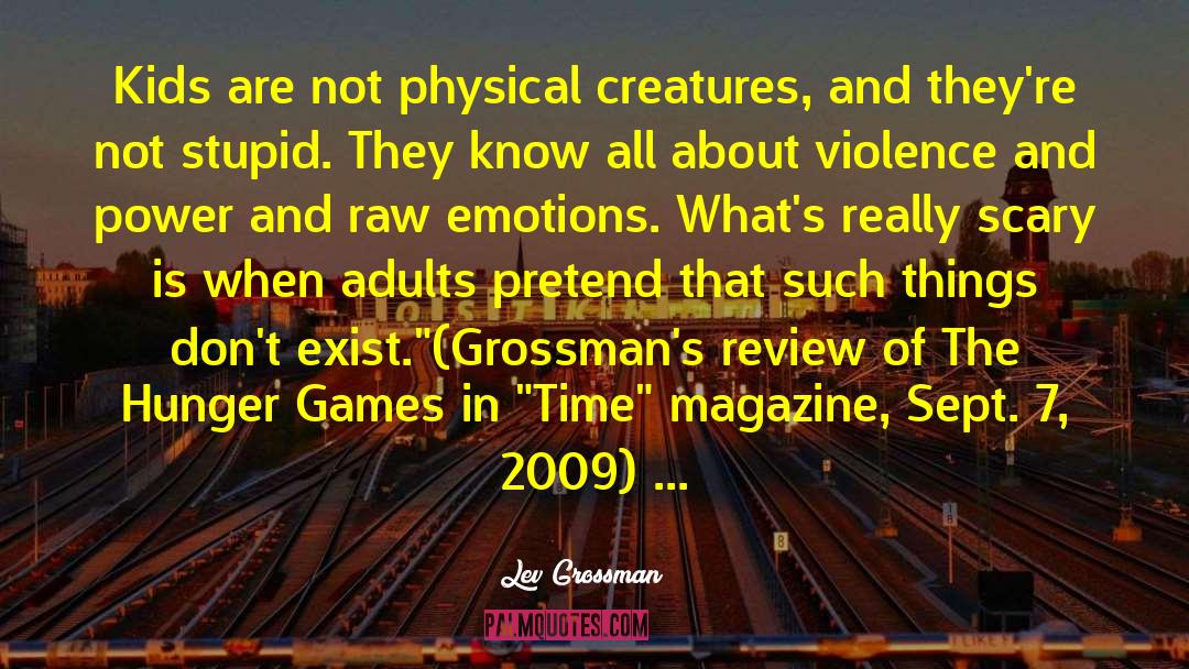 Q Magazine quotes by Lev Grossman