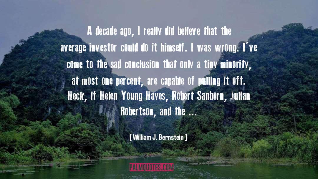 Q quotes by William J. Bernstein