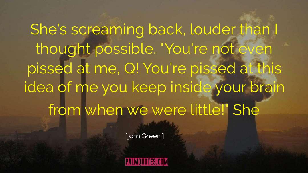 Q quotes by John Green