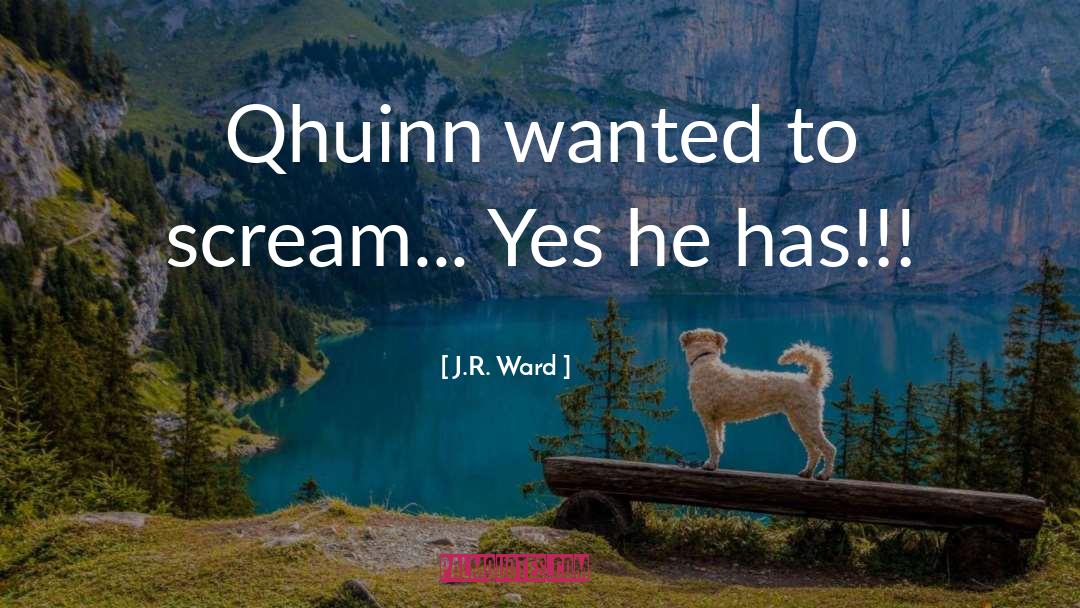 Qhuinn quotes by J.R. Ward