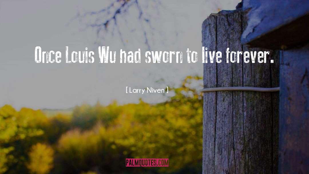 Qinglin Wu quotes by Larry Niven