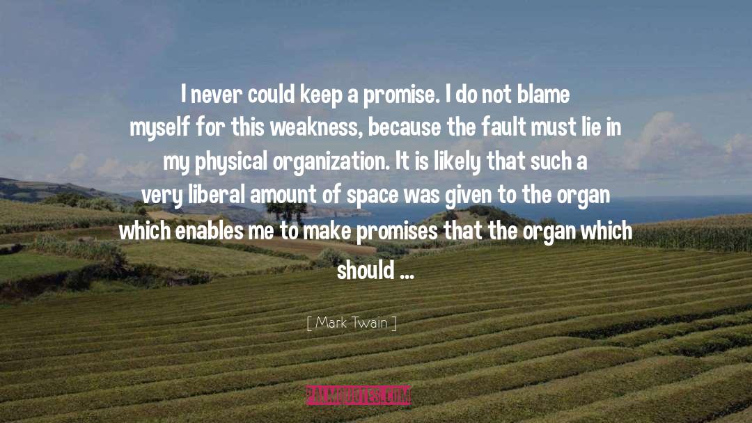 Qtd In Promise Me quotes by Mark Twain