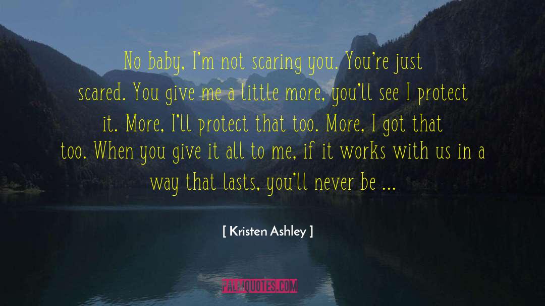 Qtd In Promise Me quotes by Kristen Ashley