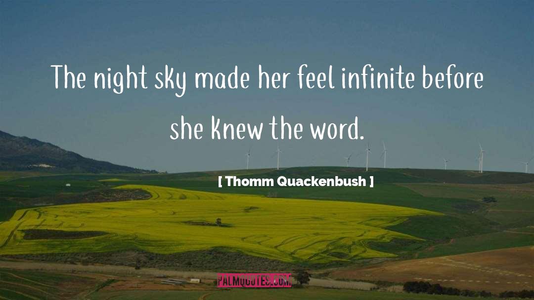 Quackenbush quotes by Thomm Quackenbush