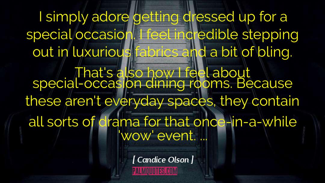 Quadrille Fabrics quotes by Candice Olson