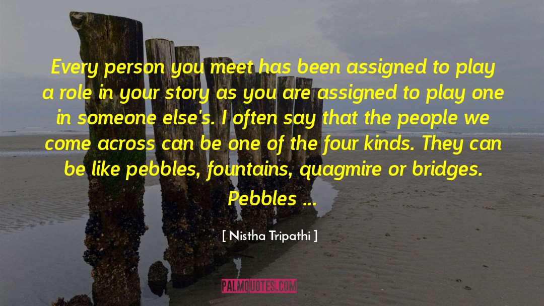 Quagmire quotes by Nistha Tripathi
