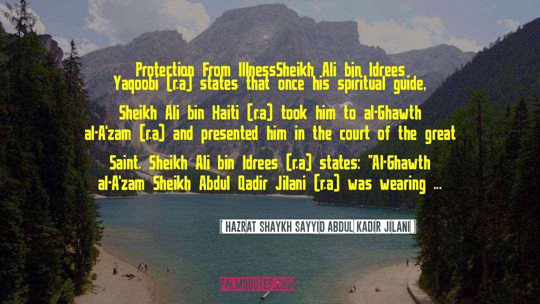 Quaid Azam quotes by Hazrat Shaykh Sayyid Abdul Kadir Jilani