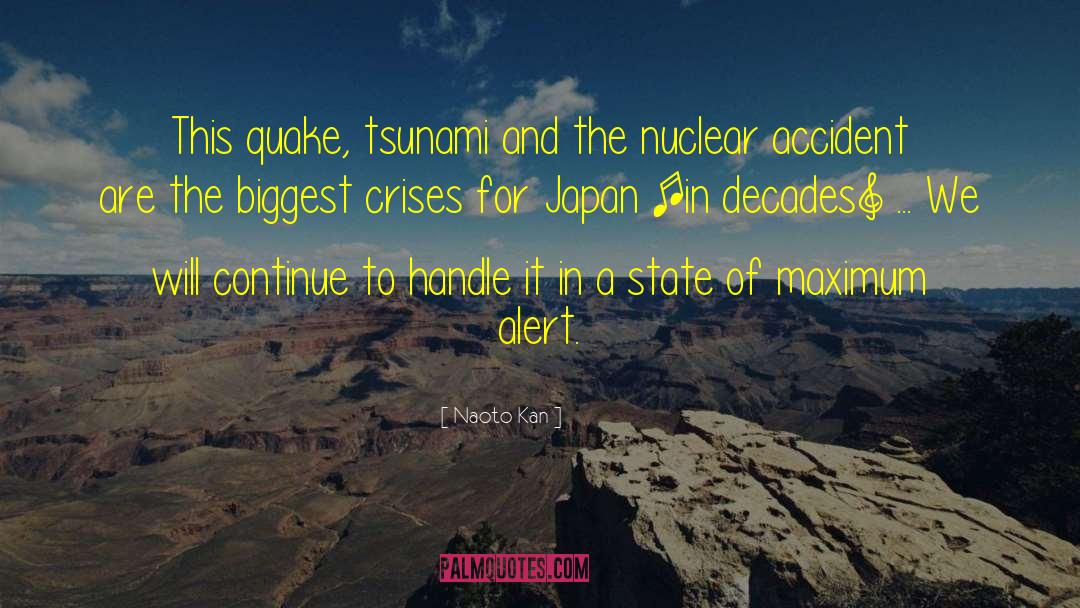 Quake quotes by Naoto Kan