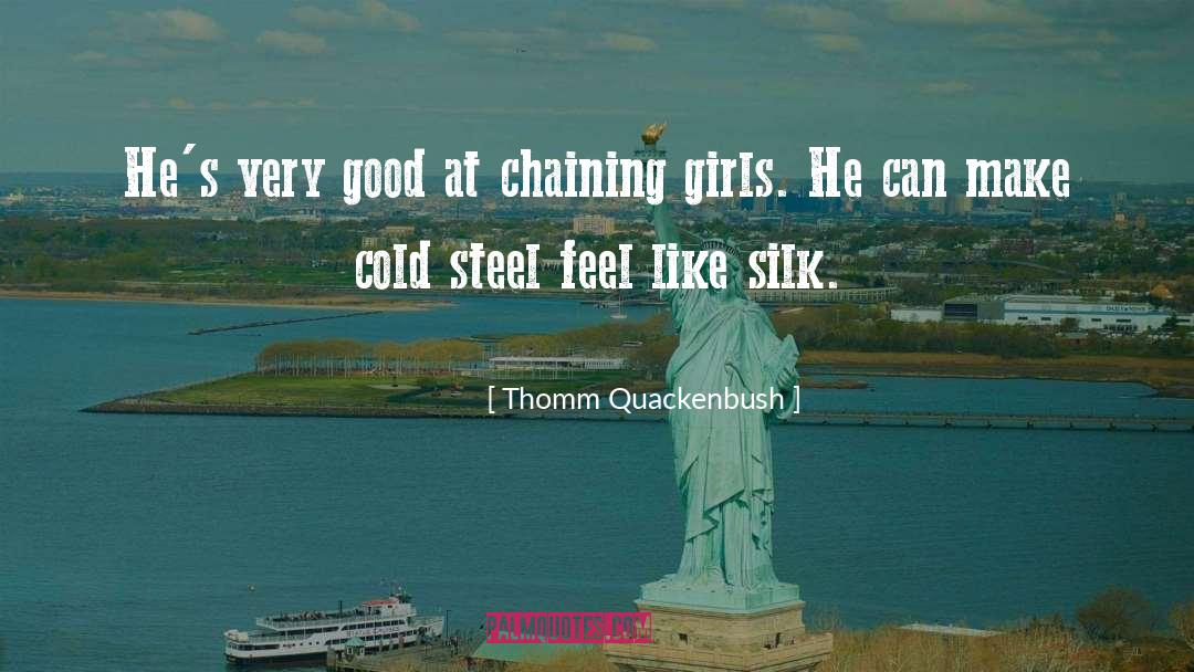 Quaker Girls quotes by Thomm Quackenbush