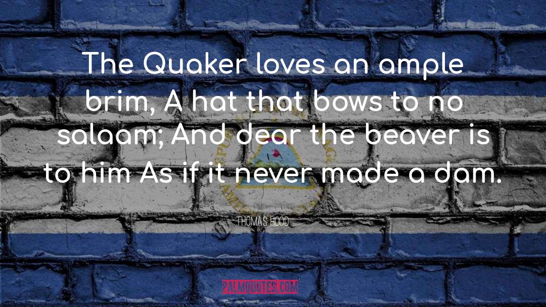 Quaker quotes by Thomas Hood