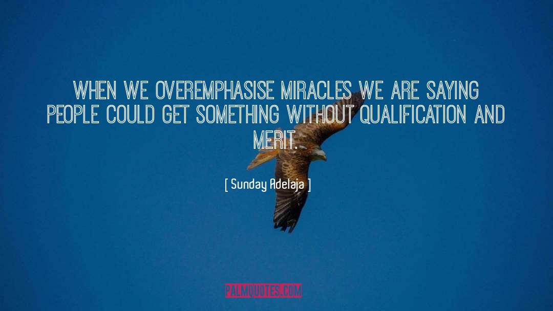 Qualification quotes by Sunday Adelaja