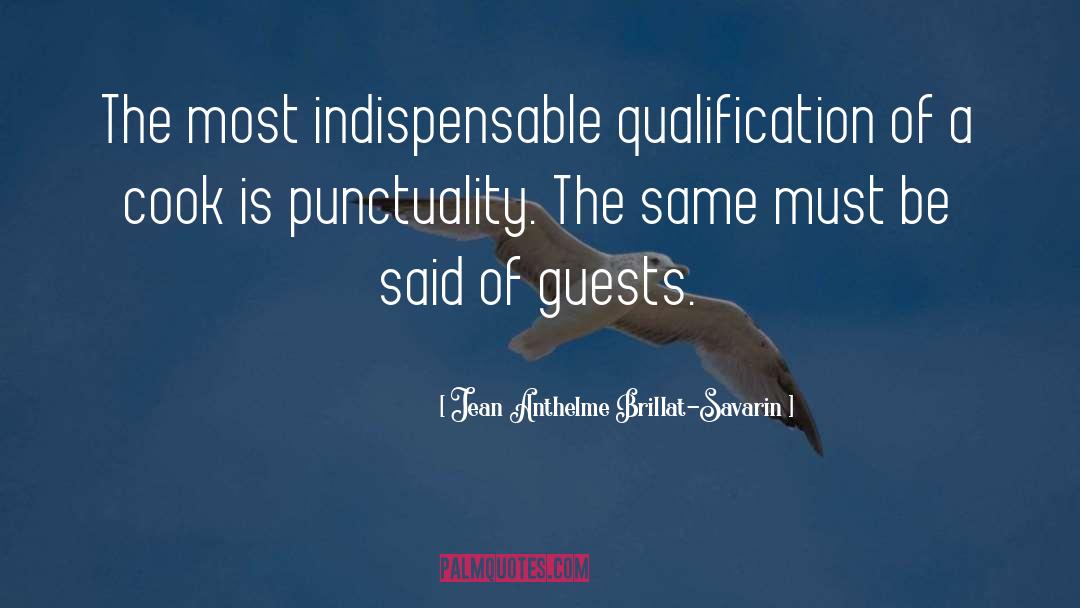 Qualification quotes by Jean Anthelme Brillat-Savarin