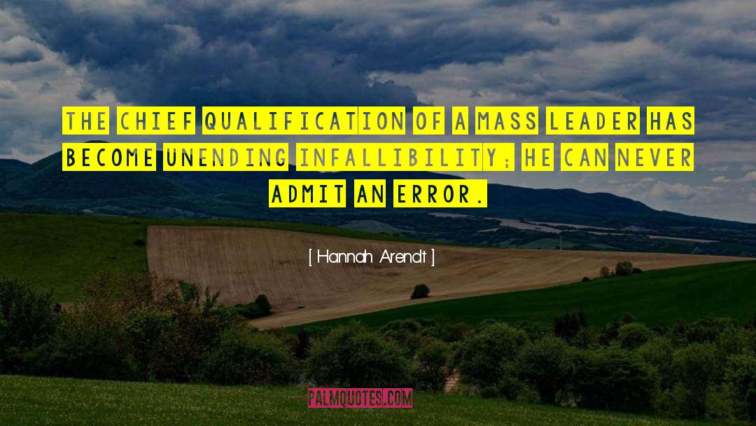 Qualification quotes by Hannah Arendt