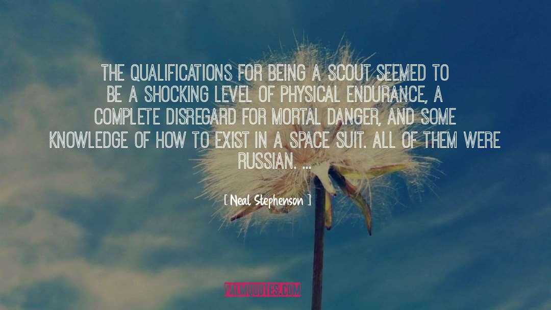 Qualifications quotes by Neal Stephenson