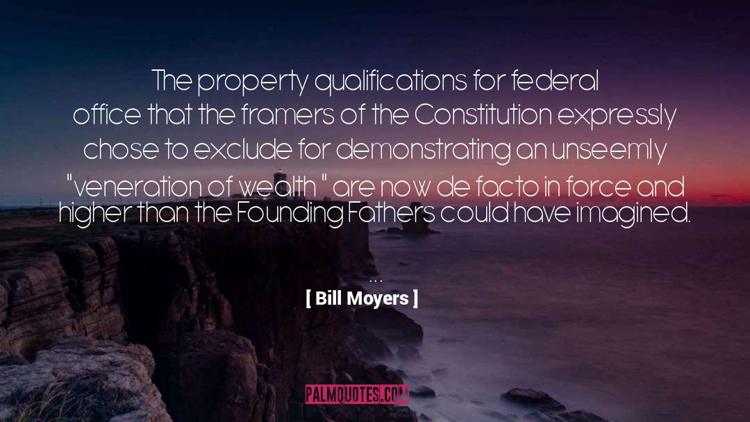 Qualifications quotes by Bill Moyers