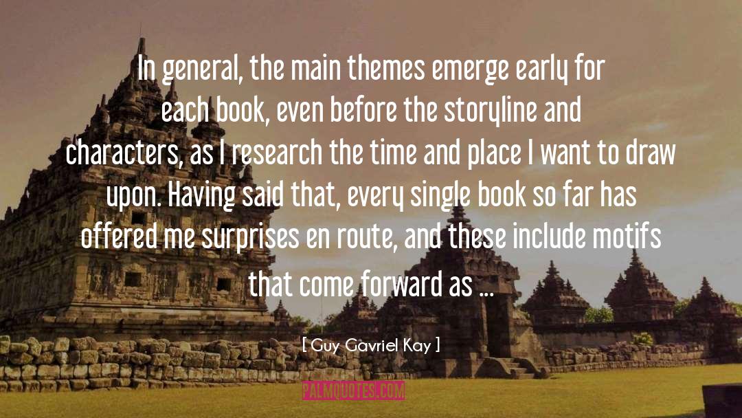 Qualitative Research quotes by Guy Gavriel Kay