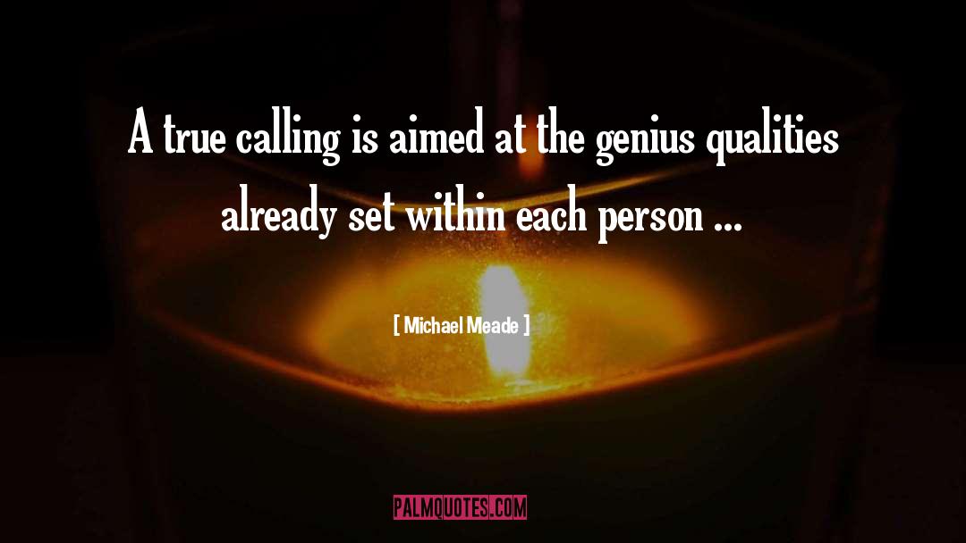 Qualities quotes by Michael Meade