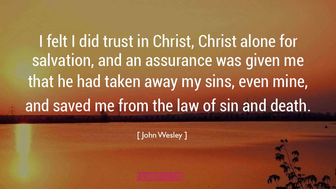Quality Assurance quotes by John Wesley