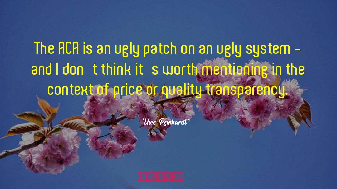 Quality Care quotes by Uwe Reinhardt