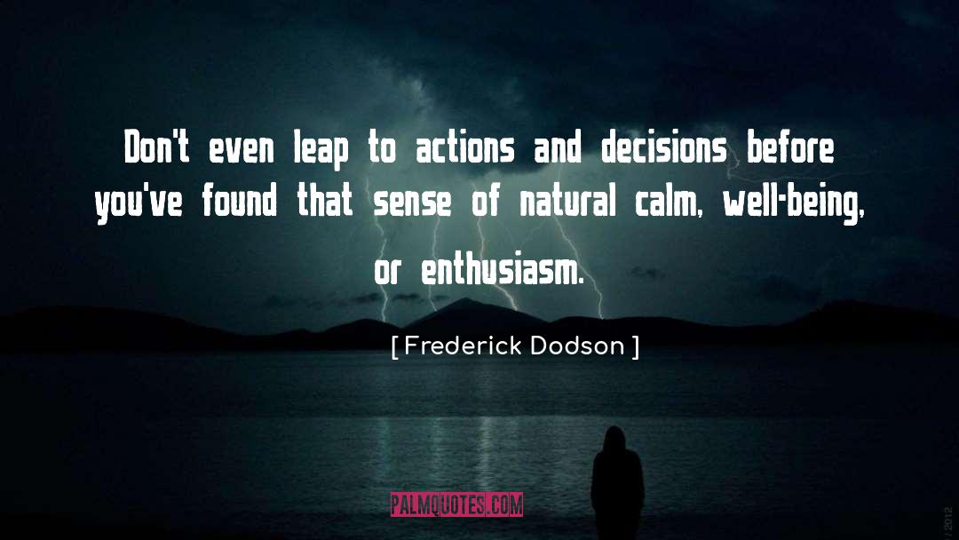 Quality Decision Making quotes by Frederick Dodson