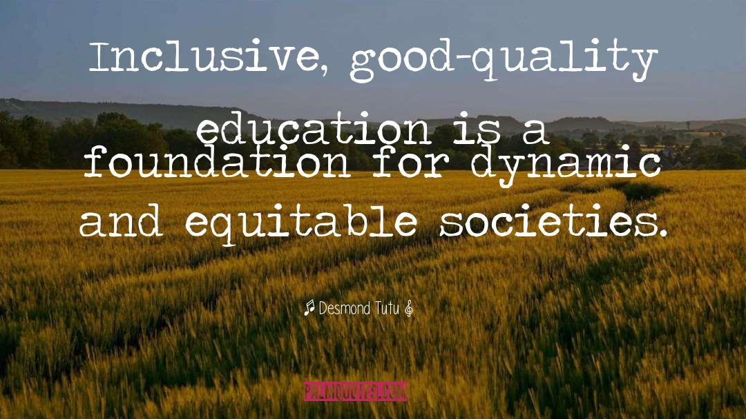 Quality Education quotes by Desmond Tutu