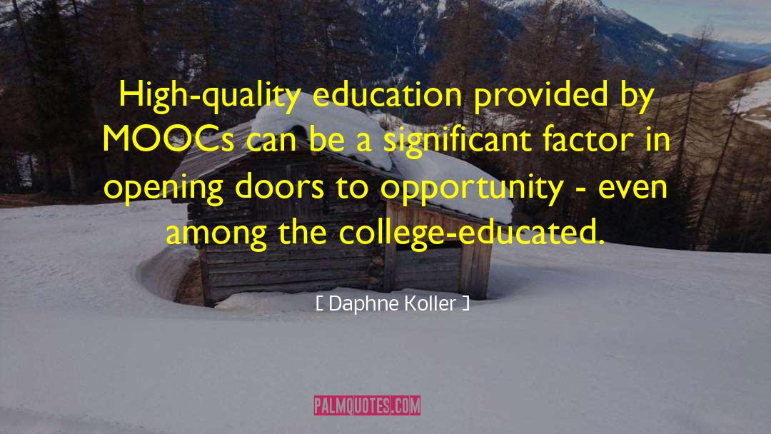 Quality Education quotes by Daphne Koller