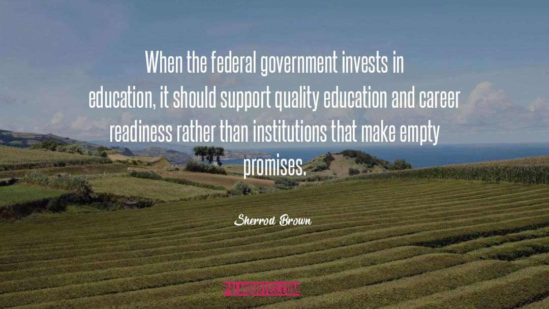 Quality Education quotes by Sherrod Brown