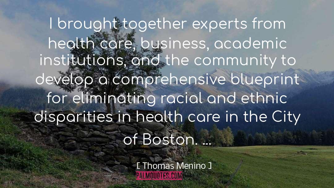 Quality Health Care quotes by Thomas Menino