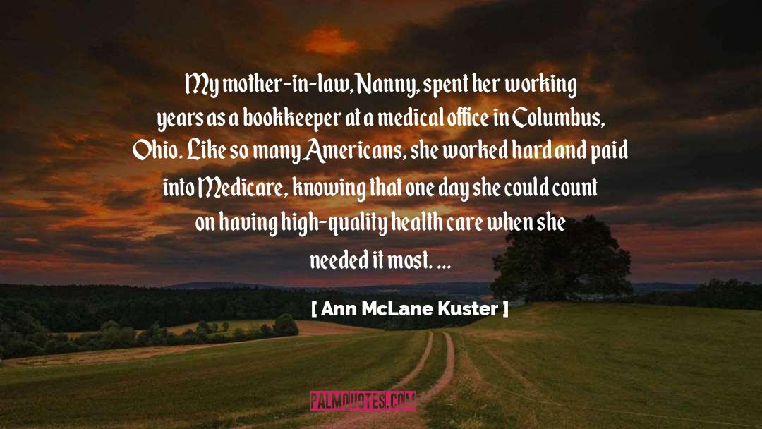 Quality Health Care quotes by Ann McLane Kuster