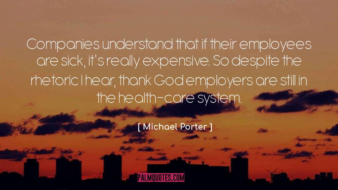 Quality Health Care quotes by Michael Porter