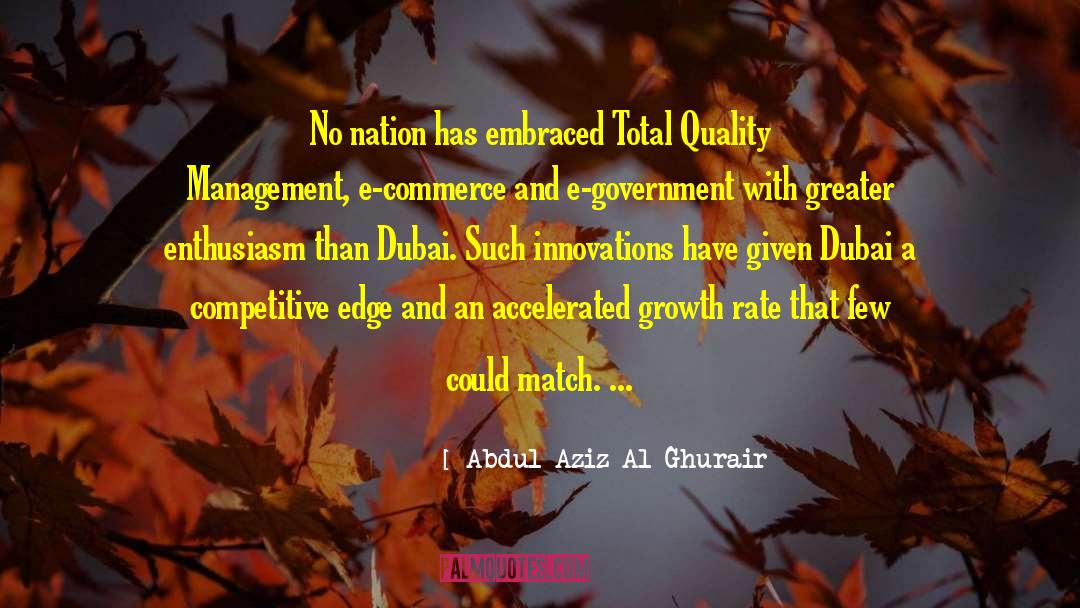 Quality Management quotes by Abdul Aziz Al Ghurair