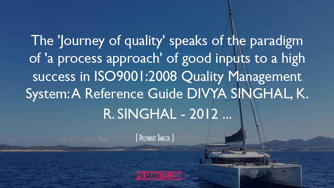 Quality Management quotes by Priyavrat Thareja