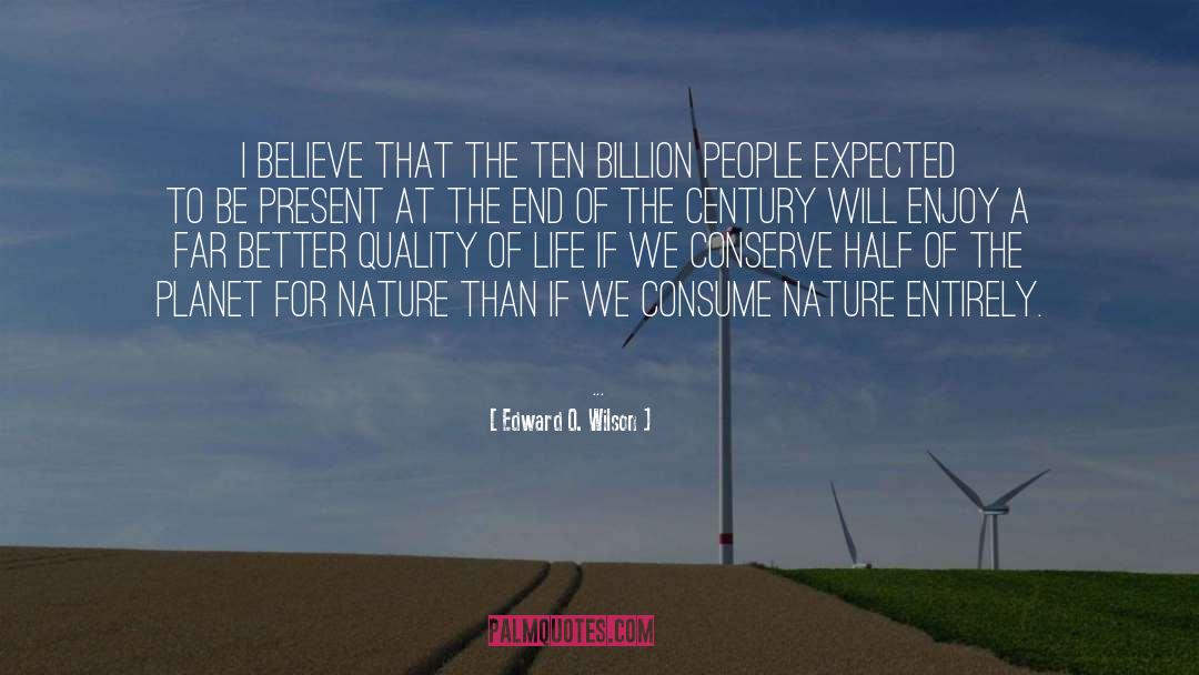 Quality Management quotes by Edward O. Wilson
