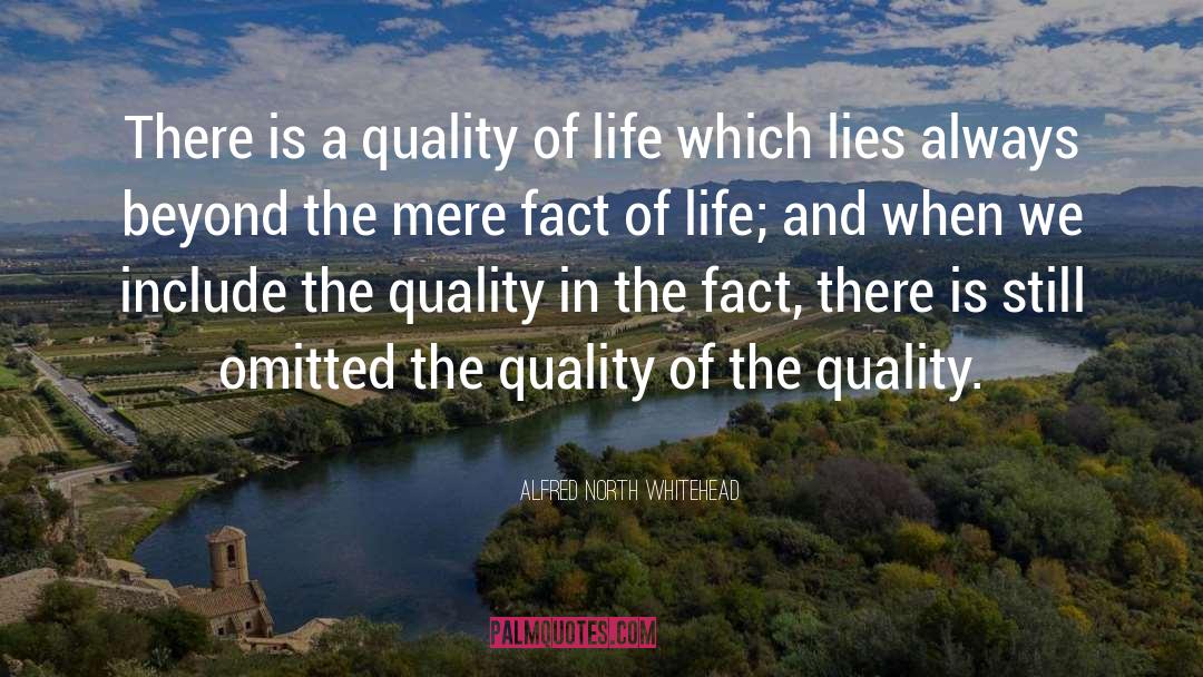 Quality Of Life quotes by Alfred North Whitehead