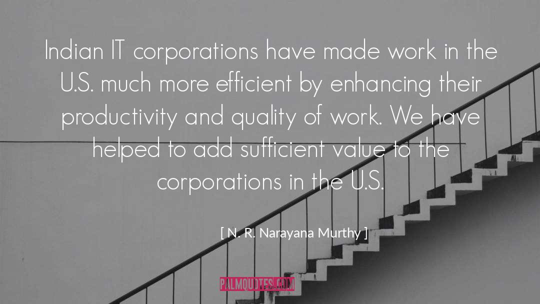 Quality Of Work quotes by N. R. Narayana Murthy