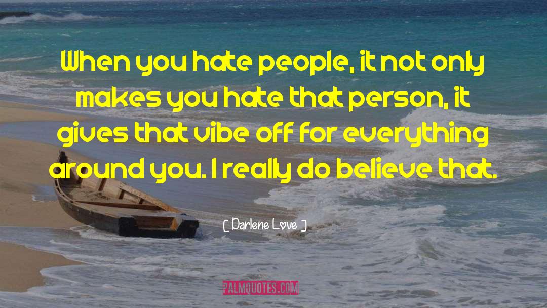 Quality Person quotes by Darlene Love