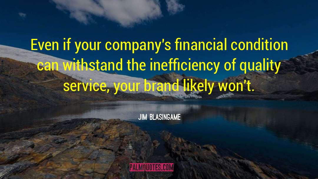 Quality Service quotes by Jim Blasingame