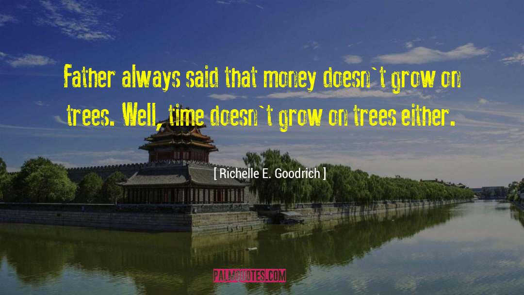 Quality Time quotes by Richelle E. Goodrich