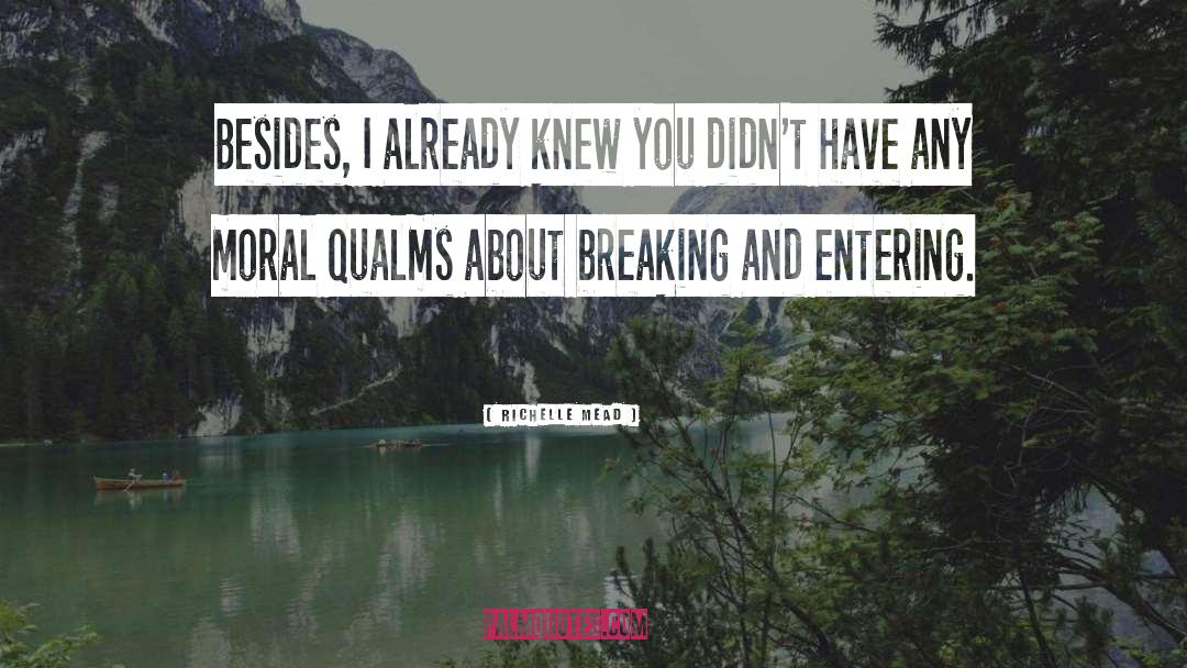 Qualms quotes by Richelle Mead