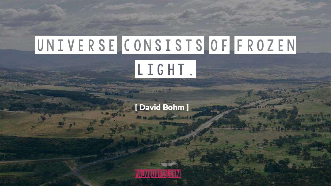 Quanta quotes by David Bohm