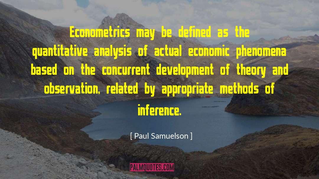 Quantitative Analysis quotes by Paul Samuelson