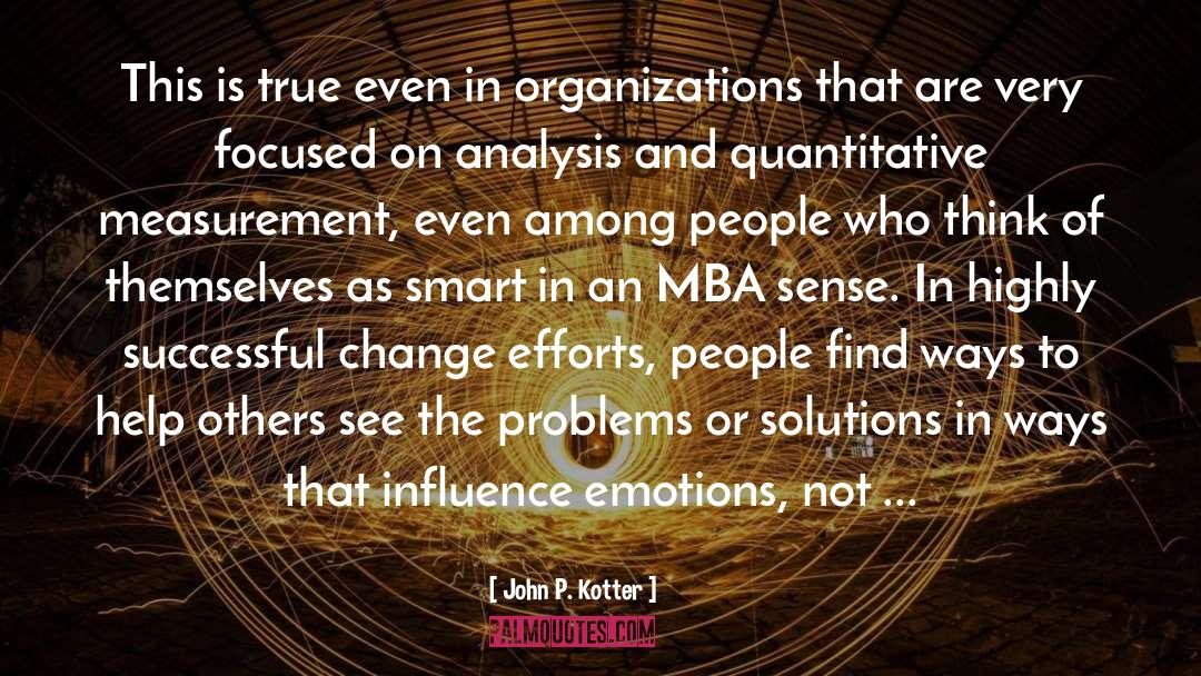 Quantitative Analysis quotes by John P. Kotter