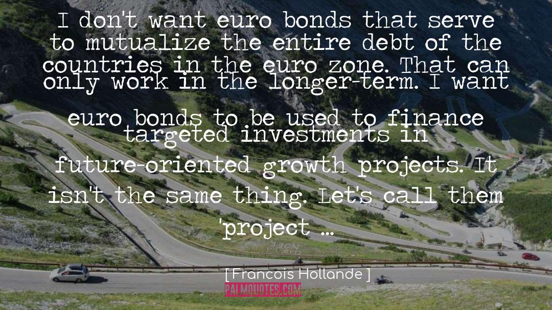 Quantitative Finance quotes by Francois Hollande