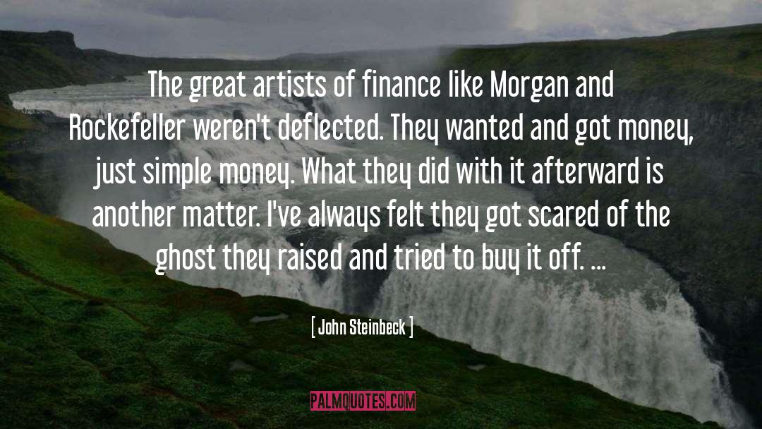 Quantitative Finance quotes by John Steinbeck