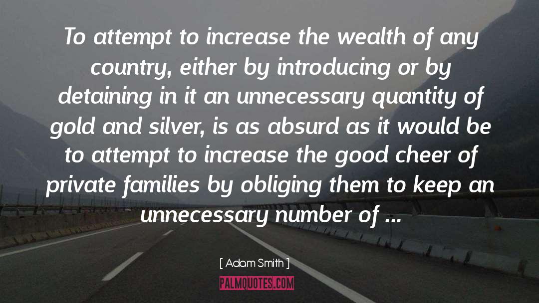 Quantity quotes by Adam Smith